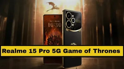 Realme 15 Pro 5G Game of Thrones Edition: सिंहासन जितना शानदार फोन लॉन्च