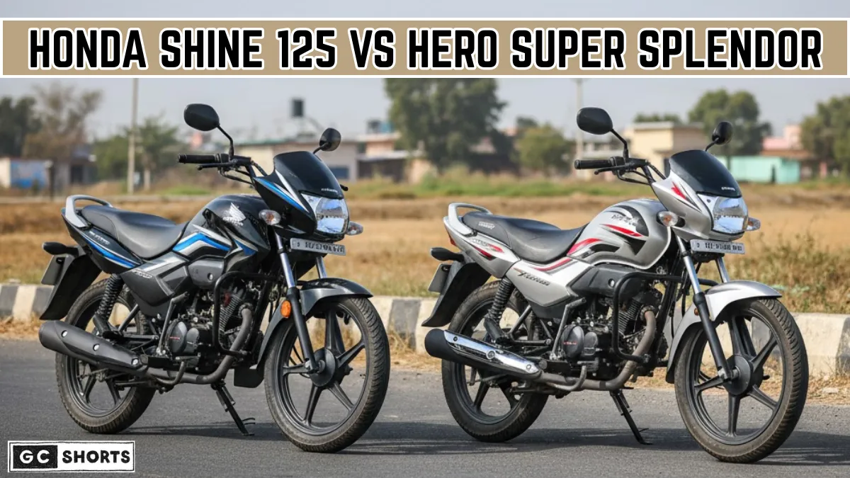 Honda Shine 125 vs Hero Super Splendor – कौन है असली 125cc का बादशाह?